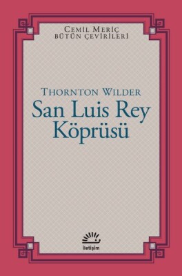 San Luis Rey Köprüsü - İletişim Yayınları