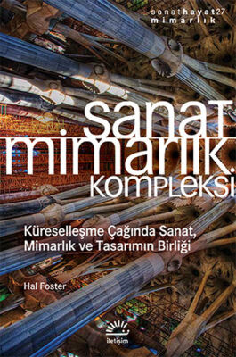 Sanat Mimarlık Kompleksi Küreselleşme Çağında Sanat, Mimarlık ve Tasarımın Birliği - 1