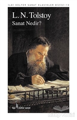 Sanat Nedir? - İlgi Kültür Sanat Yayınları