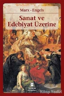 Sanat ve Edebiyat Üzerine - Birikim Yayınları