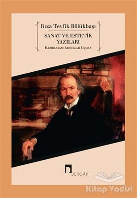 Sanat ve Estetik Yazıları - 1