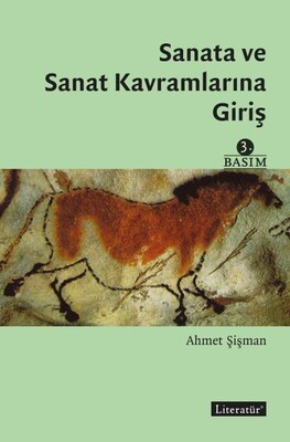 Sanata ve Sanat Kavramlarına Giriş - Literatür Yayınları