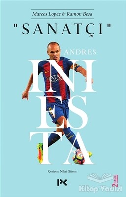 Sanatçı : Andres Iniesta - Profil Kitap