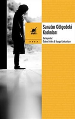 Sanatın Gölgedeki Kadınları - Ayrıntı Yayınları