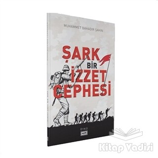 Şark Bir İzzet Cephesi - Eşik Yayınları