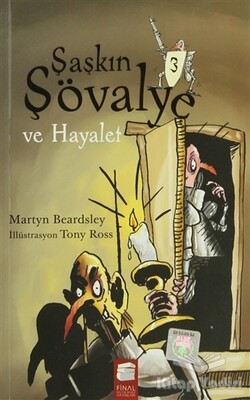 Şaşkın Şövalye ve Hayalet - Final Kültür Sanat Yayınları