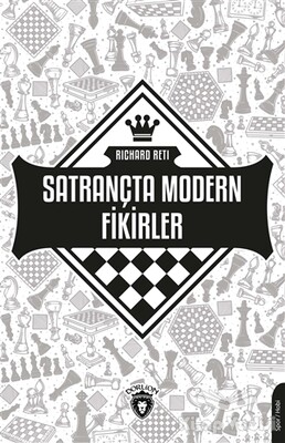 Satrançta Modern Fikirler - Dorlion Yayınları