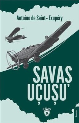 Savaş Uçuşu - Dorlion Yayınları