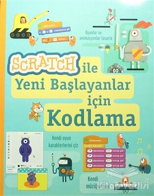 Scratch ile Yeni Başlayanlar için Kodlama - Altın Kitaplar Yayınevi