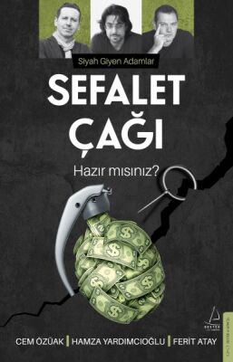 Sefalet Çağı - 1