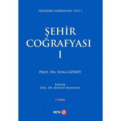 Şehir Coğrafyası 1 - Beta Basım Yayım