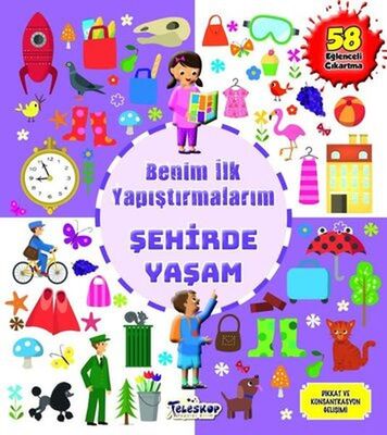 Şehirde Yaşam - Benim İlk Yapıştırmalarım - 1