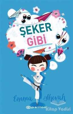 Şeker Gibi - Epsilon Yayınları