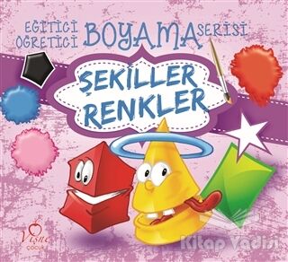 Şekiller Renkler - Eğitici Öğretici Boyama Serisi - 1