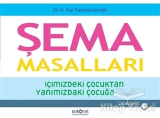 Şema Masalları - 1