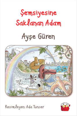 Şemsiyesine Saklanan Adam - 1