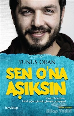 Sen O'na Aşıksın - Hayy Kitap