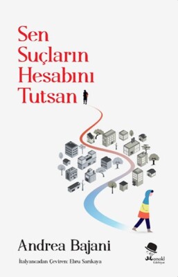 Sen Suçların Hesabını Tutsan - Monokl Yayınları