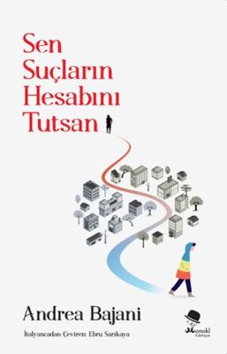 Sen Suçların Hesabını Tutsan - 1