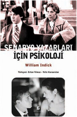 Senaryo Yazarları İçin Psikoloji - Agora Kitaplığı