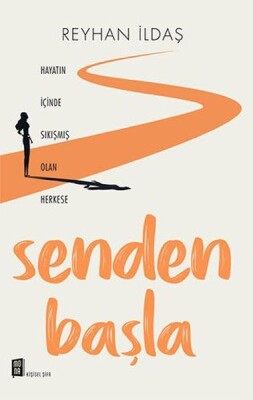 Senden Başla - Mona Kitap