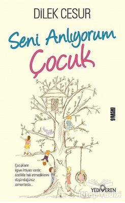 Seni Anlıyorum Çocuk - 1