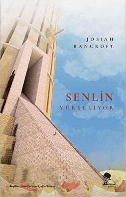 Senlin Yükseliyor - Monokl Yayınları