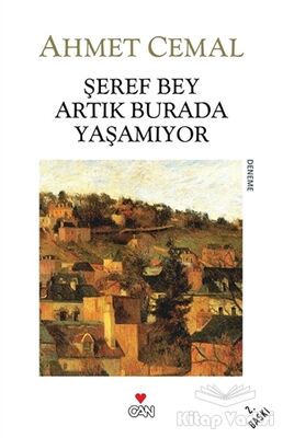 Şeref Bey Artık Burada Yaşamıyor - 1