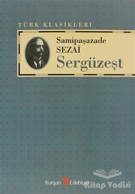 Sergüzeşt - Kurgan Edebiyat