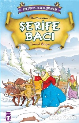 Şerife Bacı - Timaş Çocuk