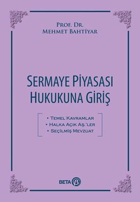 Sermaye Piyasası Hukukuna Giriş - 1