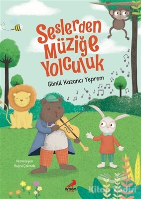 Seslerden Müziğe Yolculuk - Erdem Yayınları