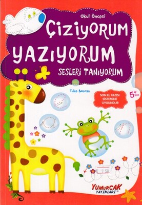 Sesleri Tanıyorum Çiziyorum Yazıyorum - Yumurcak Yayınları