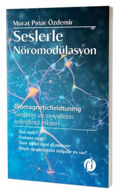 Seslerle Nöromodülasyon - 1