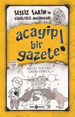 Sessiz Sakin’in Gürültülü Maceraları 3 - Acayip Bir Gazete! - 1