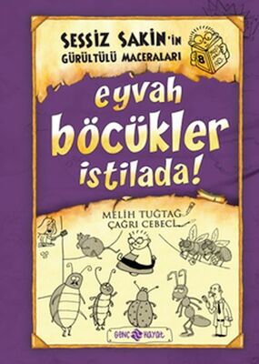 Sessiz Sakin’in Gürültülü Maceraları 8 - Eyvah Böcükler İstilada! - 1