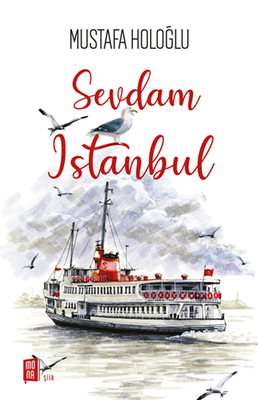 Sevdam İstanbul - Mona Kitap