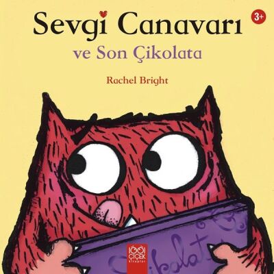 Sevgi Canavarı ve Son Çikolata - 1