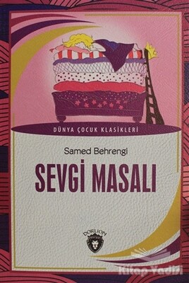 Sevgi Masalı - Dorlion Yayınları