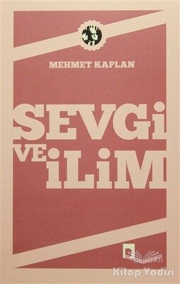 Sevgi ve İlim - 2