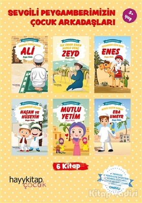 Sevgili Peygamberimizin Çocuk Arkadaşları (6 Kitap Takım) - Hayy Kitap