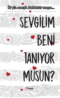 Sevgilim Beni Tanıyor musun? - Teen Yayıncılık