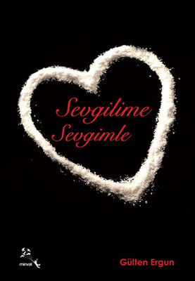 Sevgilime Sevgimle - Minval Yayınevi