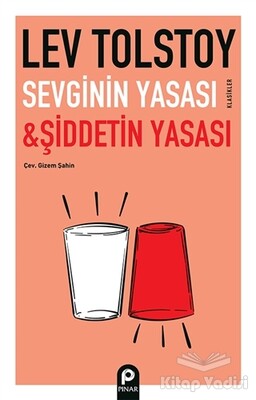 Sevginin Yasası ve Şiddetin Yasası - Pınar Yayınları