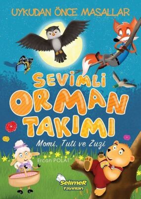 Sevimli Orman Takımı - Momi, Tuti, Zuzi - 1