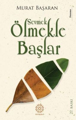 Sevmek Ölmekle Başlar - 1