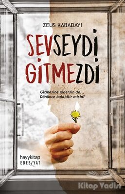 Sevseydi Gitmezdi - 1