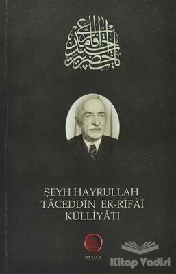 Şeyh Hayrullah Taceddin er-Rifai Külliyatı - 1