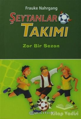 Şeytanlar Takımı Zor Bir Sezon - 1