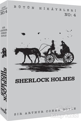 Sherlock Holmes - Bütün Hikayeleri 4 - İndigo Kitap